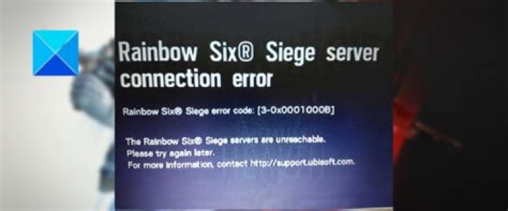 How to Fix / Solve: Rainbow Six Siege Server Connection Error Code 3-0x0001000B - SarkariResult
