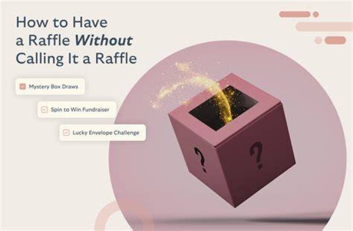 How to have a raffle without calling it a raffle