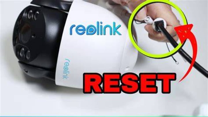 How to reset reolink camera