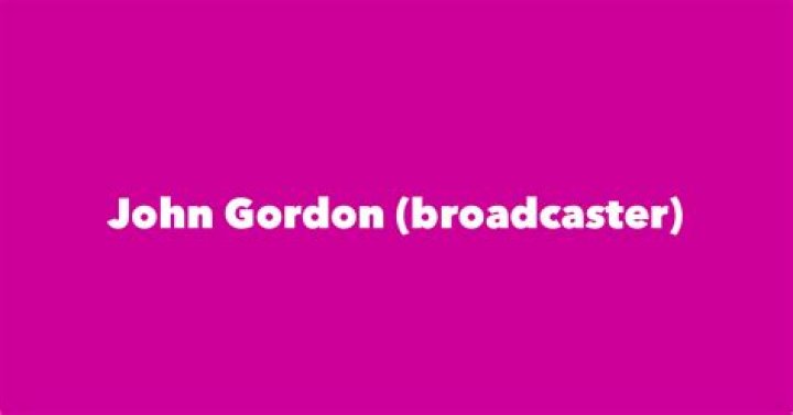 John Gordon (broadcaster)