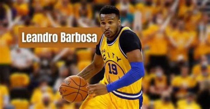Leandro Barbosa Net Worth