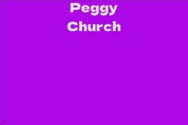 Peggy Church Net Worth